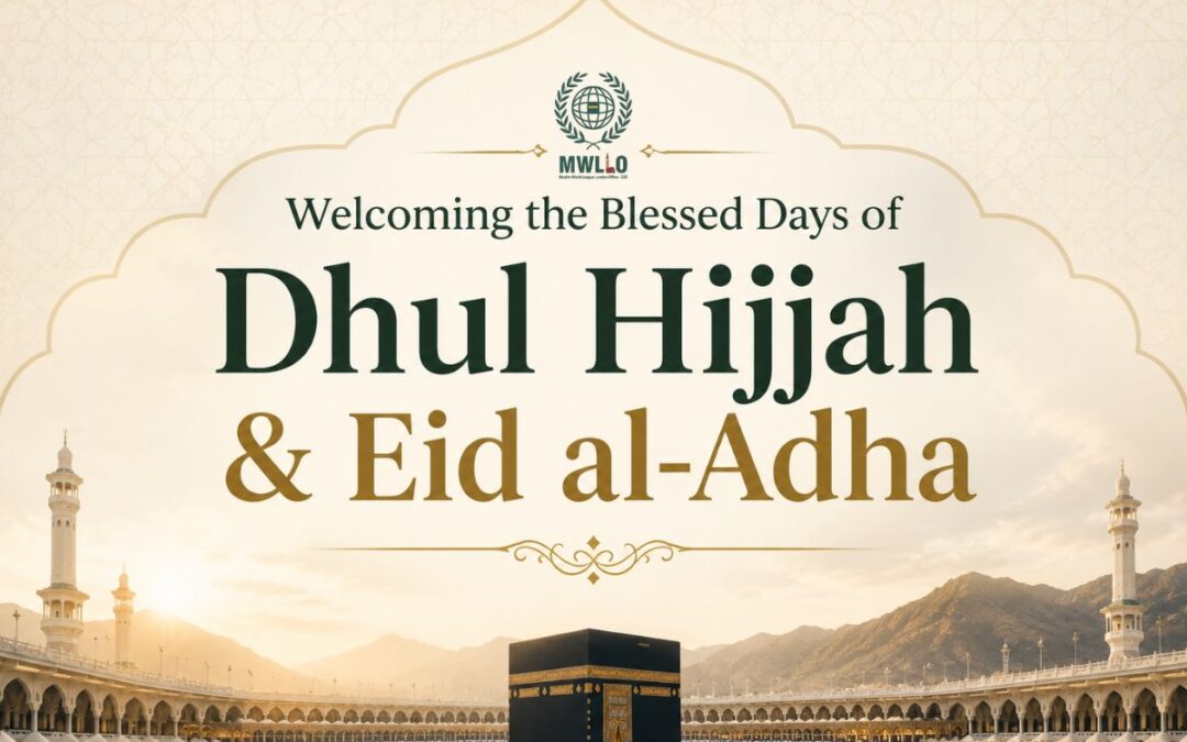 Welcoming the Blessed Days of Dhul Hijjah and Eid al-Adha Prayer Announcement